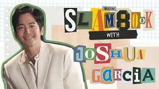 Joshua Garcia Talks About His Emotions | 8List Slam8ook