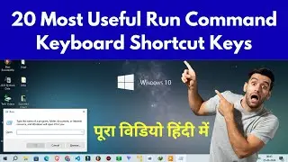 20 Most Useful Run Command Keyboard Shortcut Keys in Hindi 💻|| Every Windows User Should Know ✔✔