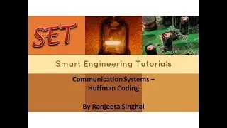 Communication Systems - Huffman Coding