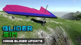 The Hang Glider! Update now Live on Glider Sim!