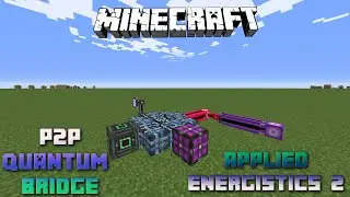 Quantum Bridge P2P Tunnel 📀 Minecraft Applied Energistics Tutorial 1.16.5 📀 Deutsch / German