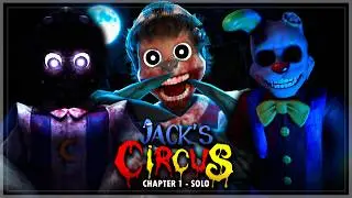 Jack's Circus - Chapter 1 - Solo (Full Walkthrough) | Roblox