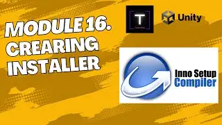 Unity Tutorial Part 2-Module  16:Creating the installer