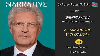 L&rsquo;intervista dell&rsquo;ambasciatore russo S.Razov a OVALmedia