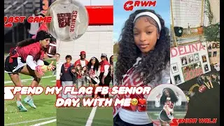 SPEND AND GRWM FOR MY FLAG FB SENIOR DAY:  makeup, school vlog, hair, with teammates, playing, etc🥹🎀