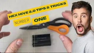 Hex Hive 2 0 Tips & Tricks Number One DIY Tutorial Quick & Easy