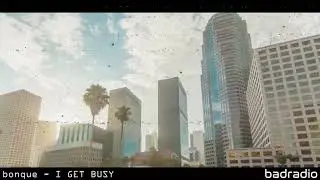bonque - I GET BUSY