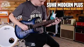 No Talking...Just Tones | Suhr Modern Plus Faded Trans Whale Blue Burst Pau Ferro