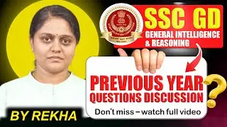 SSC GD General Intelligence & Reasoning | Previous Year Questions Discussion | PYQs | By Rekha
