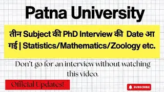Patna University PhD Interview Date 2026 | Statistics, Mathematics & Zoology | HustleWithRishu
