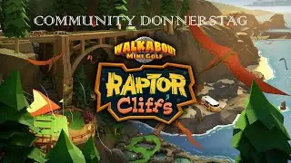 Community Donnerstag | Walkabout Mini Golf | Raptor Cliffs | New DLC [Deutsch | German]
