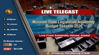 Mizoram State Legislative Assembly Budget Session 2026 (Dt. 18.2.2026)