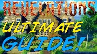Revelations Ultimate Guide! - Ultimate Guide To 