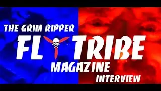 The Grim Ripper Interview with Fly Tribe Magazine