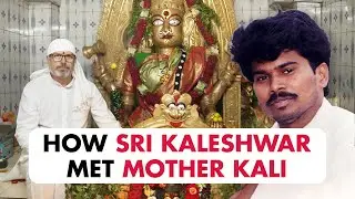 Sri Kaleshwar's First Darshan of Mother #kali