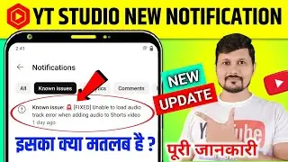 Known issue: 🚨 Unable to load audio track error when adding audio to Shorts video | Yt Studio Update