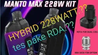 Manto Maxx 228W mod hybrid
