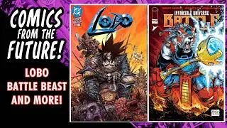 Last Call for Comics 2/20 Lobo, Batwoman, Deathstroke, Battle Beast, Web of Venom, FF First Foes