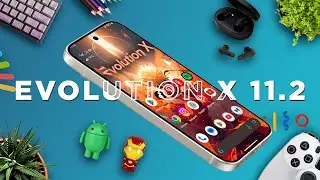The smoothest ROM with Android 16 so far: Evolution X 11.2