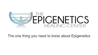 The One Thing You Need to Know About Epigenetics