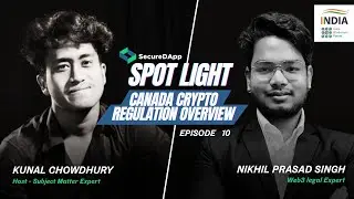 What are Canada's digital #assets  regulation? | SecureDApp's Spotlight Ep 10.
