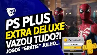 Vazou Tudo?! JOGOS GR&Aacute;TIS PSN PLUS EXTRA DELUXE JULHO 2025! S&oacute; JOG&Atilde;O !!!