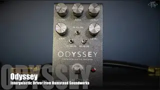 Hamstead Soundworks Odyssey Intergalactic Drive Pedal - Sample Settings Demo