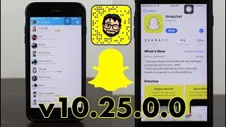 SnapChat Update v10.25.0.0 - Re-design & New Features - What's New? Don't Update!
