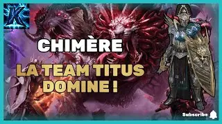 Ma team Titus pour la Chim&egrave;re | Raid: Shadow Legends