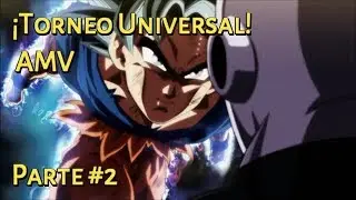 Torneo Universal「AMV」Parte #2 - For The Glory | Dragon Ball Super
