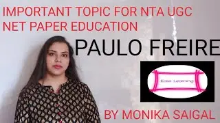 PAULO FREIRE/NTA UGC NET PAPER EDUCATION