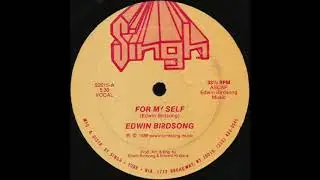 Edwin Birdsong -  For my Self (Condo Dub)
