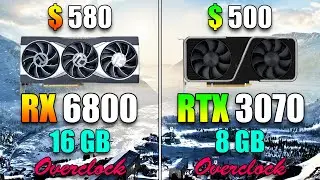 RX 6800 16GB @OC vs RTX 3070 8GB @OC | PC Gaming Tested