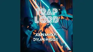 Trap Lord (with Mixed.Wright)