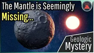The Missing Mantle Problem; A Geologic Mystery