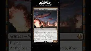 Воздушный корабль флота Феникса &mdash; потенциал стандартной карты MTG Avatar: The Last Airbender