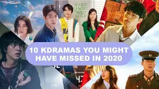 Top 10 KDramas You Missed in 2020 + KNN's Top 5 KWORLD NOW HALLYU