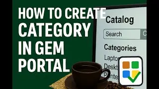 How to Create New Category on GeM | New Category on GeM | Category Creation | New Category in GeM