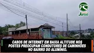 Cabos de internet em baixa altitude nos postes preocupam condutores de caminhões