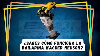 ¿SABES COMO FUNCIONA LA BAILARINA WACKER NEUSON?