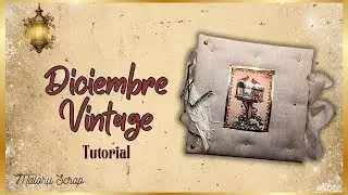 🎄ÁLBUM Diciembre Vintage 🤎✨ | Proyecto acolchado con tela + tarjetones especiales