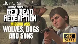 Red Dead Redemption &ndash; Wolves, Dogs and Sons | PS5 4K60 Cinematic