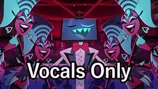 Vox Populi (Isolated Vocal) - Hazbin Hotel