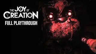 The Joy Of Creation DEMO - Full Playthrough & All Jumpscares! (No Commentary)