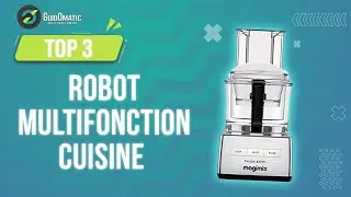 ⭐️ MEILLEUR ROBOT MULTIFONCTION CUISINE (2023) - Comparatif & Guide d'achat