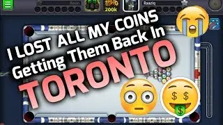 8BP-Road To 10M-I Lost All My Coins-Getting Them Back In Toronto
