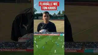 Flugball wie Toni Kroos! 🛫⚽️🚀 #fu&szlig;ball #tipps #tutorial #flugball