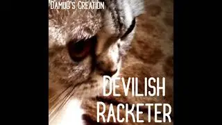Devilish Racketer