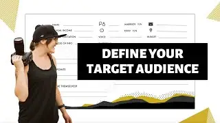 Defining Your Target Audience