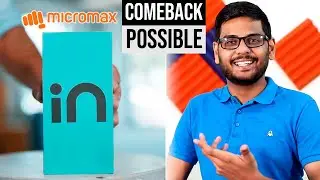 How Can Micromax Make a Comeback?? #INMobiles